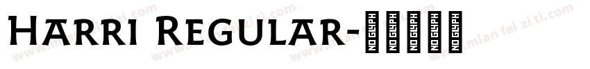 Harri Regular字体转换